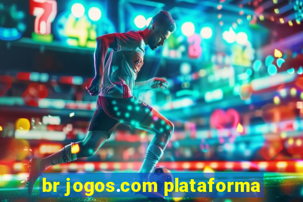 br jogos.com plataforma